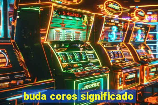 buda cores significado